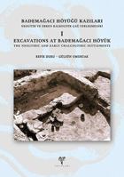 Excavations at Bademagaci Hoyuk: The Neolithic and Early Chalcolithic Settlements I 6057673131 Book Cover