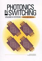 Photonics in Switching 0124960529 Book Cover