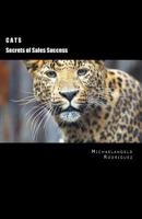 Cats: Secrets of Sales Strategies 1522905529 Book Cover