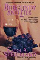Burgundy and Lies 1941318371 Book Cover