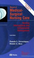 Manual of Medical-Surgical Nursing Care: Nursing Interventions and Collaborative Management (Manual of Medical Surgical Nursing Care) 0323037275 Book Cover