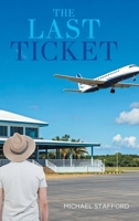 The Last Ticket B0DWGXFHHV Book Cover