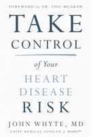 Take Control of Your Heart Disease Risk 0785240691 Book Cover