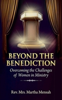 Beyond the Benediction 9988921462 Book Cover