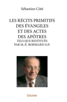 LES RÉCITS PRIMITIFS DES ÉVANGILES ET DES ACTES DES APÔTRES (French Edition) 2414160020 Book Cover