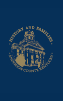 Anderson County, Ky. History And Families 1563110075 Book Cover