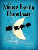 The Mouse Family Christmas 1615465367 Book Cover
