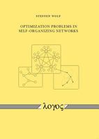 Optimization Problems in Self-Organizing Networks 3832526617 Book Cover