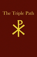 The Triple Path 1792328273 Book Cover