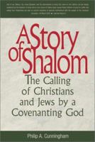 A Story of Shalom: The Calling of Christians and Jews by a Covenanting God (Stimulus Series) 0809140144 Book Cover