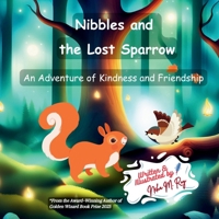 Nibbles And The Lost Sparrow 9811780846 Book Cover