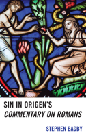 Sin in Origen’s Commentary on Romans 197870108X Book Cover