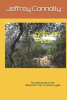 Lightning Peak: The adventures of the Haversham Clan on planet Lygos 1520525273 Book Cover
