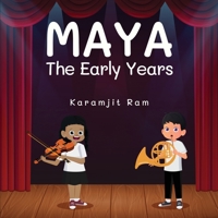 Maya The Early Years 1917553730 Book Cover
