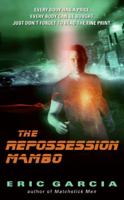 The Repossession Mambo 006171304X Book Cover
