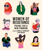 Women of Resistance: Poems for a New Feminism 1944869794 Book Cover