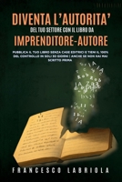 Come Trasformare la Tua Conoscenza in un Asset con il Libro che Vende: Pubblica il Tuo Libro Senza Case Editrici e Incassare il 100% dei Profitti in 14 Giorni Anche Senza Esperienza di Scrittura B0FSTMCWY5 Book Cover