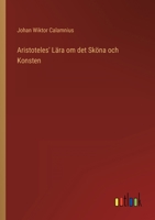 Aristoteles' Lära om det Sköna och Konsten 3368216848 Book Cover