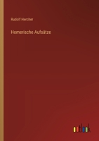 Homerische Aufsätze (German Edition) 3368536818 Book Cover