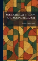 Sociological Theory and Social Research 1025509838 Book Cover
