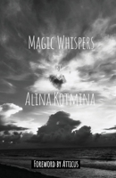 Magic Whispers 1089468555 Book Cover