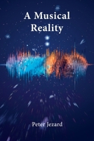 A Musical Reality (The Threshold Trilogy) B0GJ3S126N Book Cover
