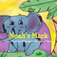 Noah's Mark 1105044734 Book Cover