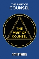 The Part of Counsel: The Book of Wisdom 1737307138 Book Cover