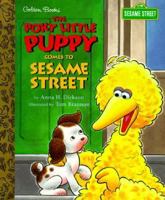 The Poky Little Puppy Comes to Sesame Street (Little Golden Storybook)