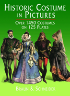 Historic Costume in Pictures 048623150X Book Cover