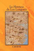 La Herencia de Los Longoria 1426969899 Book Cover