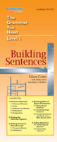Building Sentences: The Grammar You Need, Level 1 0979169941 Book Cover
