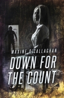 Down for the Count: A Delilah West Thriller (The Delilah West Thiller Series) 1941298656 Book Cover