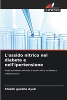 L'ossido nitrico nel diabete e nell'ipertensione 620673014X Book Cover