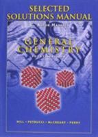 Selected Solutions Manual for General Chemistry 013140346X Book Cover