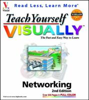Teach Yourself VISUALLY Networking, 2nd Edition 076453534X Book Cover