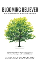 Blooming Believer 1674170947 Book Cover