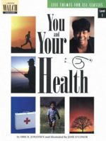 Life Themes For Esl Classes: You And Your Health (Life Themes for Esl Classes, Level 1 Series Ser) 0825132525 Book Cover