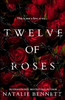 Twelve of Roses B08XZ8GNSM Book Cover