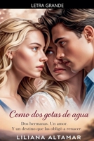 Como DOS Gotas de Agua (Spanish Edition) B0GVS79YRS Book Cover