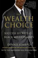 The Wealth Choice 1137279141 Book Cover
