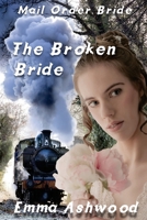 The Broken Bride 1546594264 Book Cover