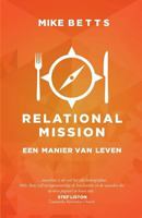 Relational Mission: Een manier van leven 0995477825 Book Cover