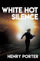 White Hot Silence 1787470849 Book Cover