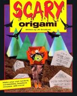 Scary Origami 156565353X Book Cover