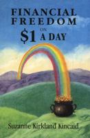 Financial Freedom on $1 A Day 1894694279 Book Cover