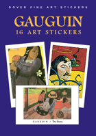 Gauguin: 16 Art Stickers (Fine Art Stickers) 0486405990 Book Cover