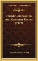 French Composition and Grammar Review 1142321029 Book Cover