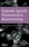 Organelle-Specific Pharmaceutical Nanotechnology 0470631651 Book Cover