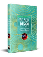 Black Dingo Short Stories (Beyond and Within) 1835627870 Book Cover